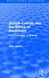 Joseph Conrad and the Ethics of Darwinism (ISBN: 9781138794726)