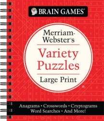 Brain Games - Merriam-Webster's Variety Puzzles Large Print: Anagrams, Crosswords, Cryptograms, Word Searches, and More! - Brain Games (ISBN: 9781639383313)