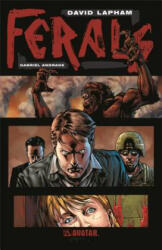 Ferals Vol 3 Tpb - David Lapham (ISBN: 9781592912148)