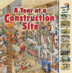 Year at a Construction Site - Nicholas Harris (ISBN: 9781580137959)