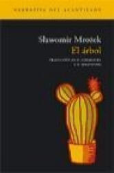 El árbol - Slawomir Mrozek, Francesc Miravitlles Salvador (ISBN: 9788496136373)