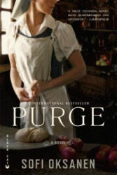 Purge | Sofi Oksanen (ISBN: 9780802170774)