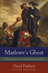 Marlowe's Ghost - Daryl Pinksen (2008)