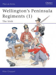 Wellington's Peninsula Regiments - Mike Chappell (ISBN: 9781841764023)