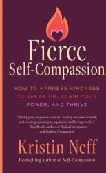 FIERCE SELF COMPASSION | NEFF KRISTIN (2026)