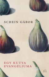 Egy kutya evangéliuma (ISBN: 9789631445367)