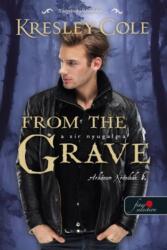From the Grave - A sír nyugalma (ISBN: 9789636756482)
