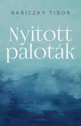 Nyitott paloták (ISBN: 9789631372229)