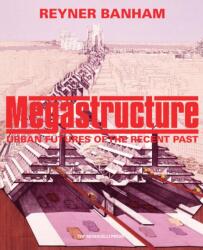 Megastructure (ISBN: 9781580935401)