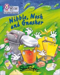 Nibble, Nosh and Gnasher (ISBN: 9780008251796)