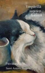 Ympärillä sanojen lokerot (ISBN: 9789528075653)