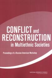 Conflict and Reconstruction in Multiethnic Societies (ISBN: 9780309089395)