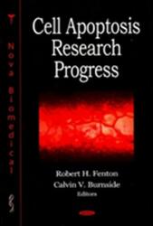 Cell Apoptosis Research Progress (ISBN: 9781604560664)
