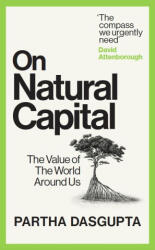 On Natural Capital - Sir Partha Dasgupta (ISBN: 9781529144192)