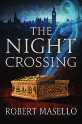 Night Crossing - Robert Masello (ISBN: 9781503904118)