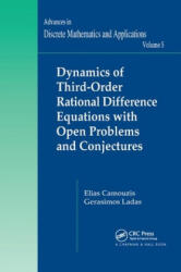 Dynamics of Third-Order Rational Difference Equations with Open Problems and Conjectures - Elias Camouzis, G. Ladas (ISBN: 9780367388294)