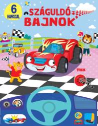 A száguldó bajnok (ISBN: 9789635104727)