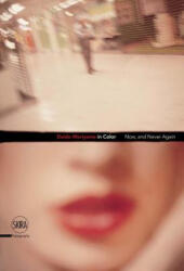 Daido Moriyama in Color - Filippo Maggia (ISBN: 9788857222264)