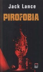 Pirofobia (ISBN: 9786066097024)
