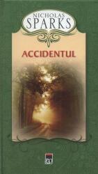 Accidentul (editie de buzunar) - Nicholas Sparks (ISBN: 9786066096065)