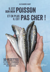 Il est bon mon poisson et en plus il est pas cher ! - NAGY (2024)