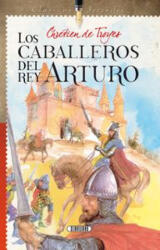 Los caballeros del Rey Arturo - Equipo de Servilibro (2015)
