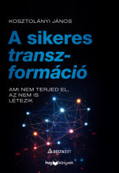A sikeres transzformáció (ISBN: 9789635658244)