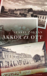 Akkor és ott (ISBN: 9788082670427)
