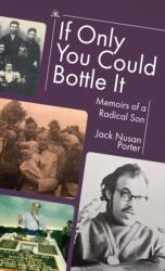 If Only You Could Bottle It (ISBN: 9781644699003)