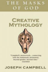 Creative Mythology - Joseph Campbell (ISBN: 9780285640580)