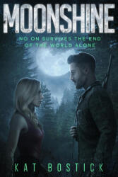 Moonshine - Kat Bostick (ISBN: 9781963194043)