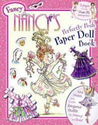 Fancy Nancy's Perfectly Posh Paper Doll Book - Jane O'Connor, Robin Preiss-Glasser (ISBN: 9780061873287)