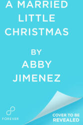 A Married Little Christmas (ISBN: 9781538780046)