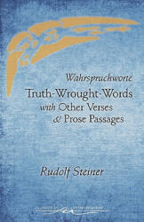 Truth-Wrought-Words - Rudolf Steiner (ISBN: 9780880106481)