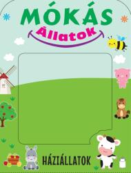 Mókás állatok - Háziállatok (ISBN: 9789635104499)