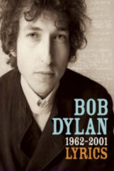 Bob Dylan - Lyrics - Bob Dylan (ISBN: 9780743231015)