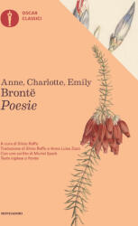 Poesie. Testo inglese a fronte - Emily Brontë, Charlotte Brontë, Anne Brontë (2022)