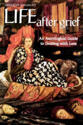 Life After Grief (ISBN: 9781902405148)