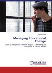 Managing Educational Change (ISBN: 9783659354724)