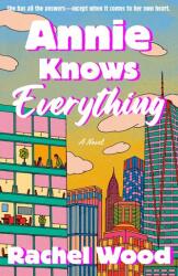 Annie Knows Everything (ISBN: 9780593979495)