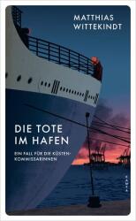 Die Tote im Hafen (ISBN: 9783311121190)