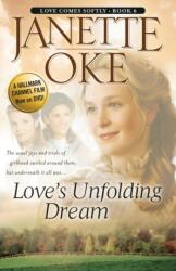 Love's Unfolding Dream (ISBN: 9780764228537)