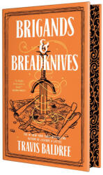 Brigands & Breadknives - BALDREE TRAVIS (ISBN: 9781250451491)