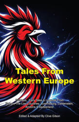 Tales From Western Europe - Clive L Gilson (ISBN: 9781915081742)
