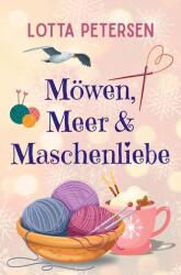 Möwen, Meer & Maschenliebe - Lotta Petersen (ISBN: 9783819489341)