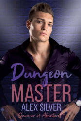 Dungeon Master - Alex Silver (ISBN: 9781777678647)
