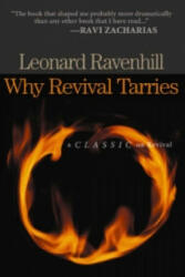 Why Revival Tarries - Leonard Ravenhill (ISBN: 9780764229053)