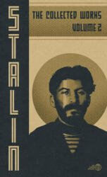 Collected Works of Josef Stalin - Josef V. Stalin (2024)