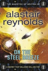 On the Steel Breeze - Alastair Reynolds (2014)