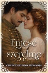 Emese szerelme (ISBN: 9786157103139)